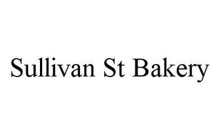 SULLIVAN ST BAKERY trademark