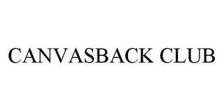 CANVASBACK CLUB trademark