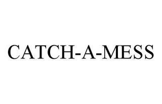 CATCH-A-MESS trademark