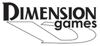 DIMENSION GAMES trademark