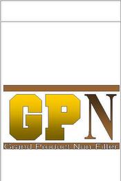 GPN GRAND PRODUCT NON-FILTER trademark