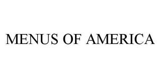 MENUS OF AMERICA trademark