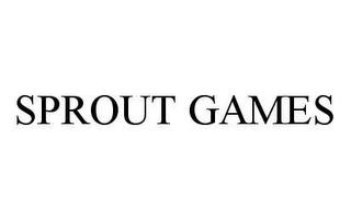 SPROUT GAMES trademark