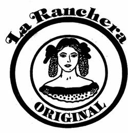 LA RANCHERA ORIGINAL trademark