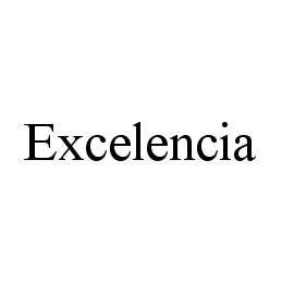 EXCELENCIA trademark