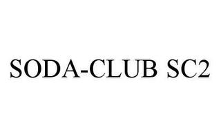 SODA-CLUB SC2 trademark