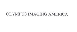 OLYMPUS IMAGING AMERICA trademark