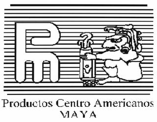 PRODUCTOS CENTRO AMERICANOS MAYA trademark