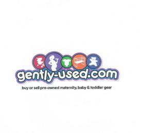 GENTLY-USED.COM / BUY OR SELL PRE-OWNED MATERNITY, BABY & TODDLER GEAR trademark