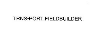 TRNS PORT FIELDBUILDER trademark