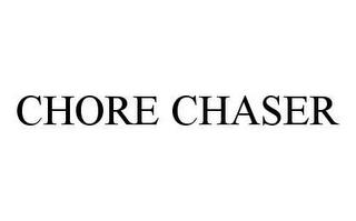 CHORE CHASER trademark