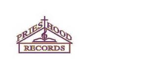 PRIEST HOOD RECORDS trademark