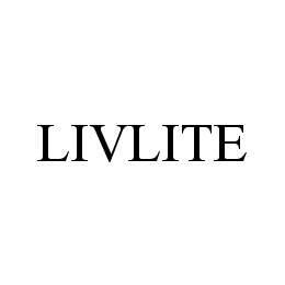 LIVLITE trademark