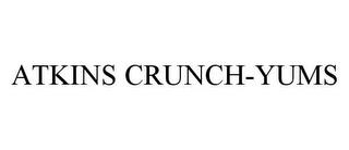 ATKINS CRUNCH-YUMS trademark