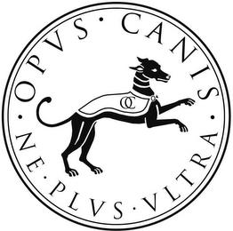 OPVS CANIS NE PLVS VLTRA trademark