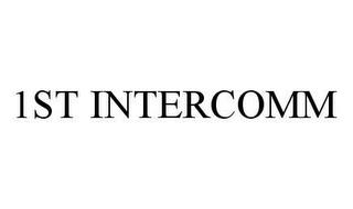 1ST INTERCOMM trademark