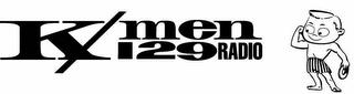 KMEN 129RADIO trademark