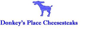 DONKEY'S PLACE CHEESESTEAK trademark