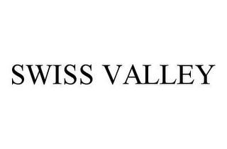 SWISS VALLEY trademark