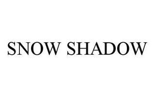 SNOW SHADOW trademark