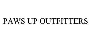 PAWS UP OUTFITTERS trademark