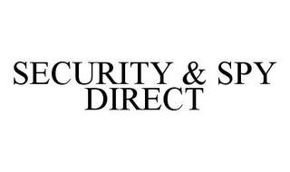 SECURITY & SPY DIRECT trademark