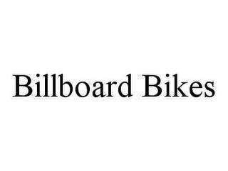 BILLBOARD BIKES trademark