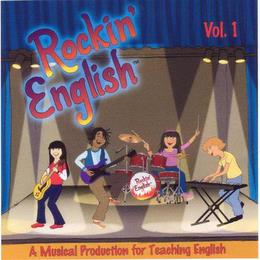 ROCKIN' ENGLISH A MUSICAL PRODUCTION FOR TEACHING ENGLISH trademark