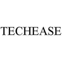 TECHEASE trademark