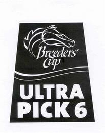 BREEDERS' CUP ULTRA PICK 6 trademark