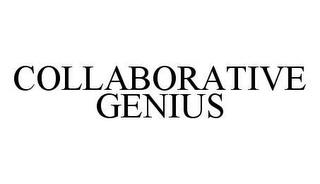 COLLABORATIVE GENIUS trademark