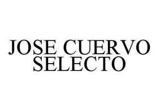 JOSE CUERVO SELECTO trademark