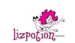 LIZPOTION WEAR YOU trademark