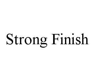 STRONG FINISH trademark