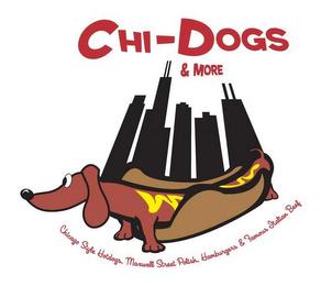 CHI-DOGS & MORE CHICAGO STYLE HOTDOGS, MAXWELL STREET POLISH, HAMBURGERS & FAMOUS ITALIAN BEEF trademark