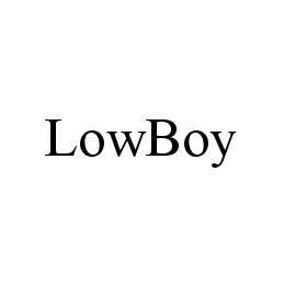 LOWBOY trademark