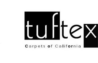 TUFTEX CARPETS OF CALIFORNIA trademark