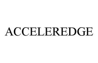 ACCELEREDGE trademark