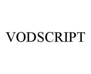 VODSCRIPT trademark