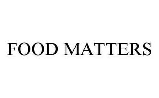 FOOD MATTERS trademark