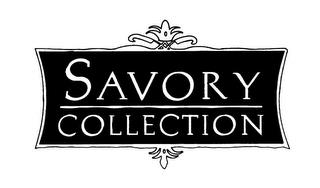 SAVORY COLLECTION trademark