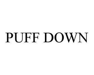 PUFF DOWN trademark