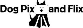 DOG PIX AND FLIX trademark