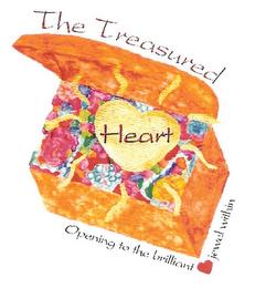 THE TREASURED HEART OPENING TO THE BRILLIANT JEWEL WITHIN trademark