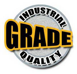 INDUSTRIAL GRADE QUALITY trademark