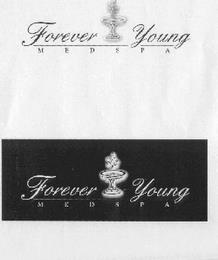 FOREVER YOUNG MED SPA trademark