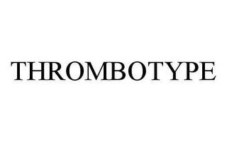 THROMBOTYPE trademark