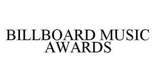 BILLBOARD MUSIC AWARDS trademark