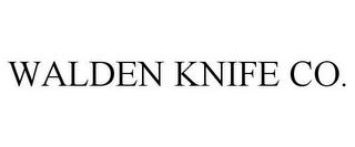 WALDEN KNIFE CO. trademark