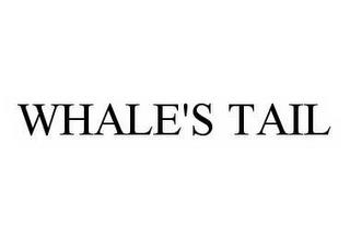 WHALE'S TAIL trademark